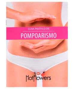 Guia Prático De Pompoarismo Hot Flowers
